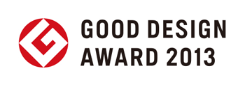 GOOD DESIGN AWARD 2013